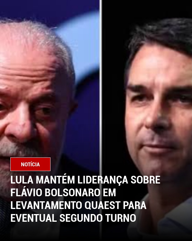 Lula mantém liderança sobre Flávio Bolsonaro em levantamento Quaest para eventual segundo turno