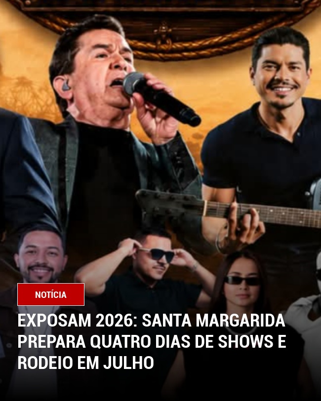 Exposam 2026: Santa Margarida Prepara Quatro Dias de Shows e Rodeio em Julho