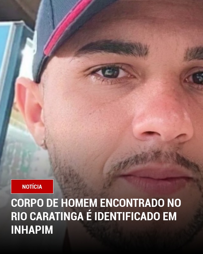 Corpo de homem encontrado no Rio Caratinga é identificado em Inhapim