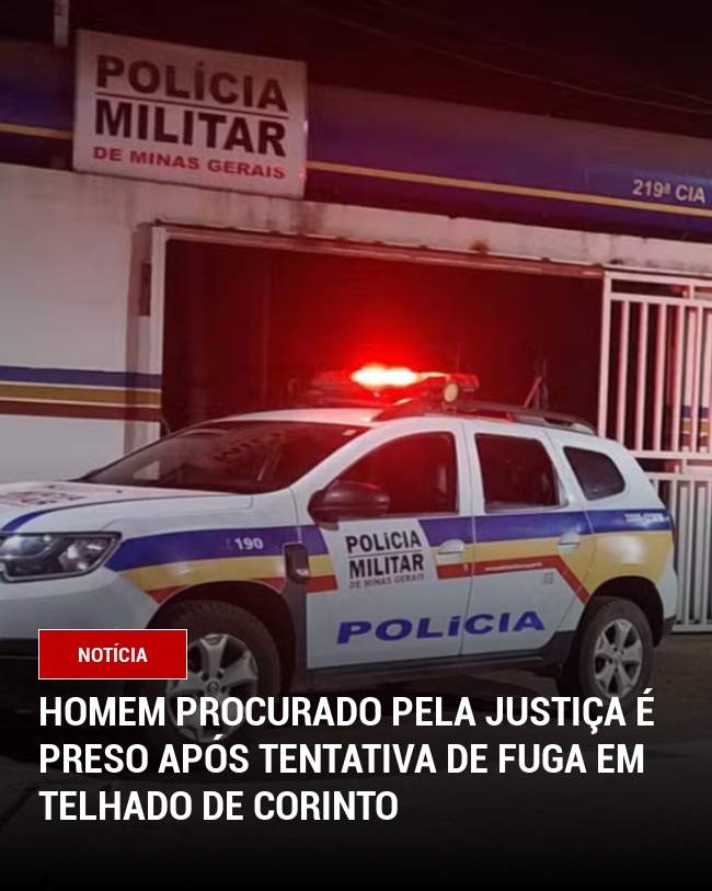 Homem procurado pela Justiça é preso após tentativa de fuga em telhado de Corinto
