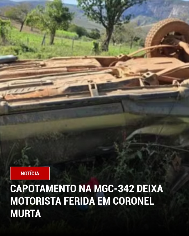 Capotamento na MGC-342 deixa motorista ferida em Coronel Murta
