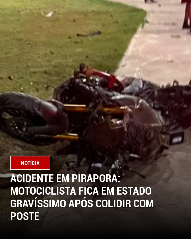 Acidente em Pirapora: Motociclista fica em estado gravíssimo após colidir com poste