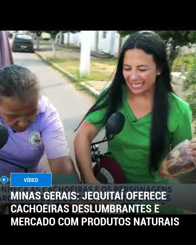 Minas Gerais: Jequitaí oferece cachoeiras deslumbrantes e mercado com produtos naturais
