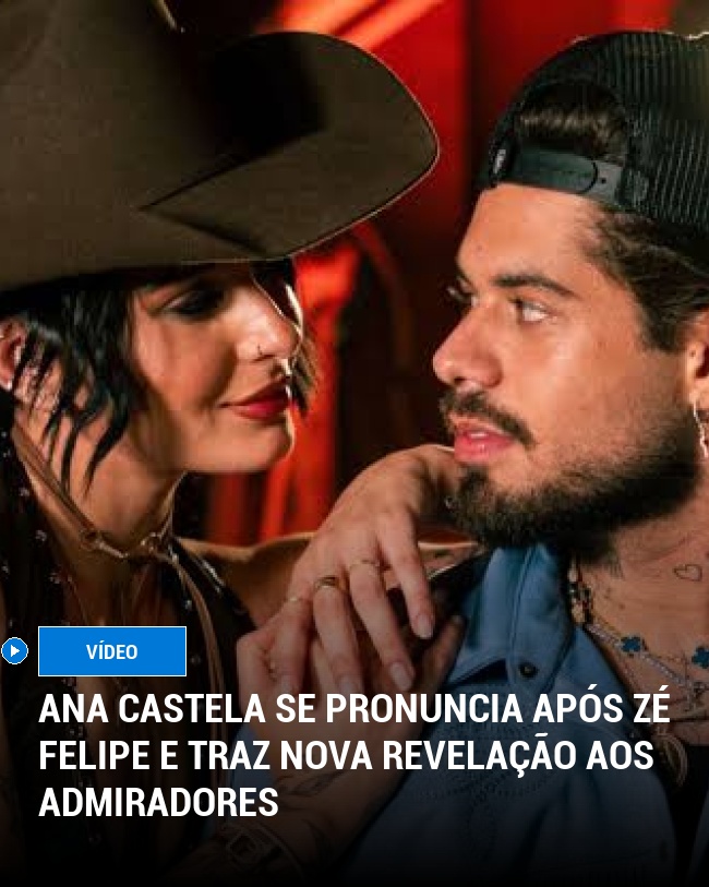Ana Castela se pronuncia após Zé Felipe e traz nova revelação aos admiradores