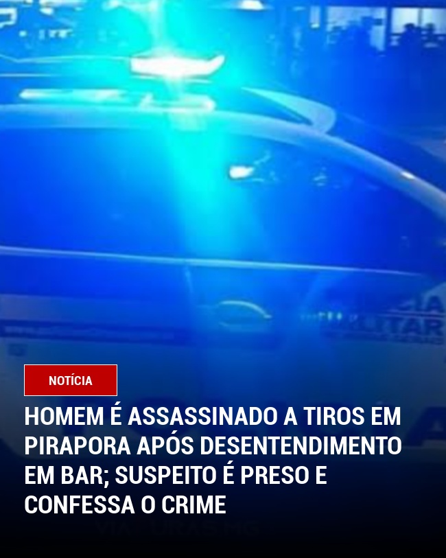 Homem é assassinado a tiros em Pirapora após desentendimento em bar; suspeito é preso e confessa o crime