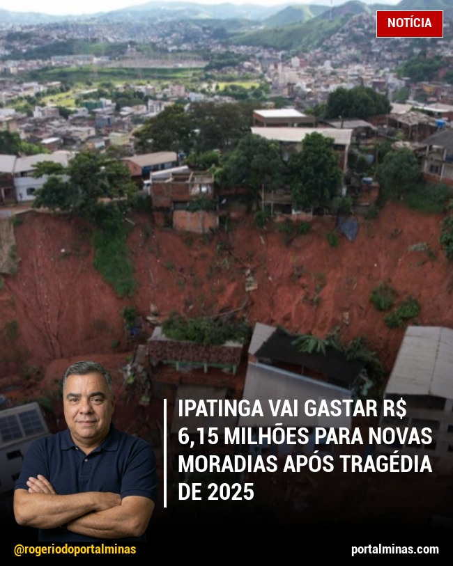 Ipatinga vai gastar R$ 6,15 Milhões para Novas Moradias Após Tragédia de 2025
