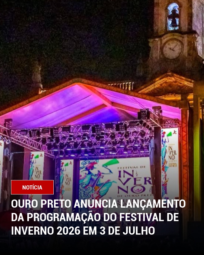 Ouro Preto Anuncia Lançamento da Programação do Festival de Inverno 2026 em 3 de Julho