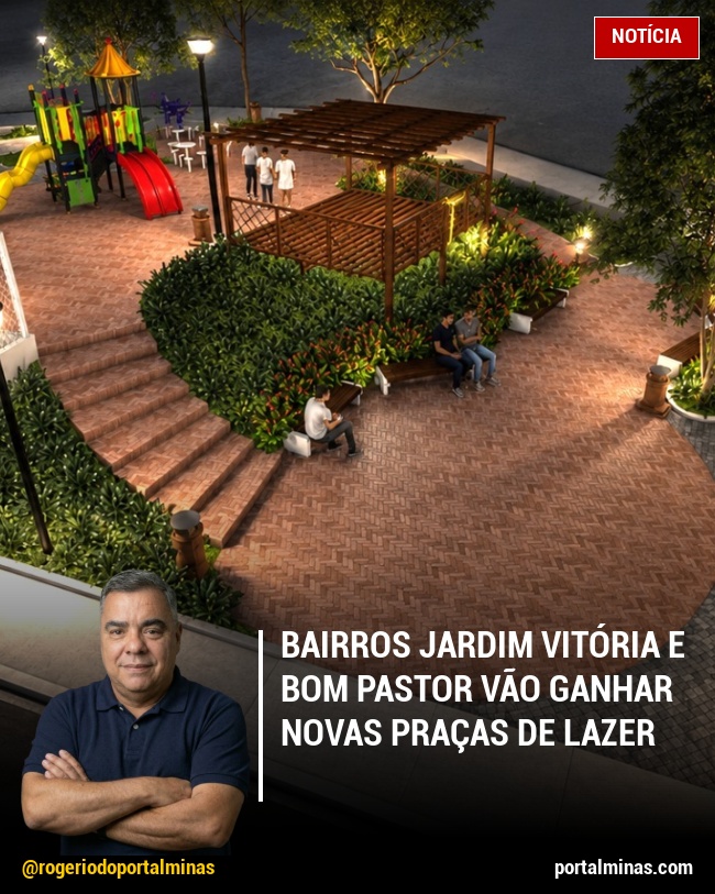 Bairros Jardim Vitória e Bom Pastor vão ganhar Novas Praças de Lazer