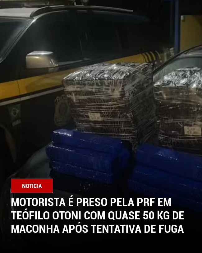 Motorista é preso pela PRF em Teófilo Otoni com quase 50 kg de maconha após tentativa de fuga