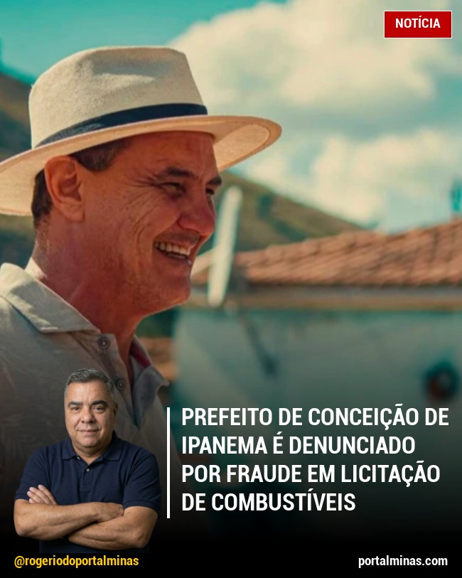 Prefeito de Conceição de Ipanema é denunciado por fraude em licitação de combustíveis