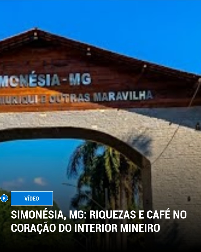 Simonésia, MG: Riquezas e Café no Coração do Interior Mineiro