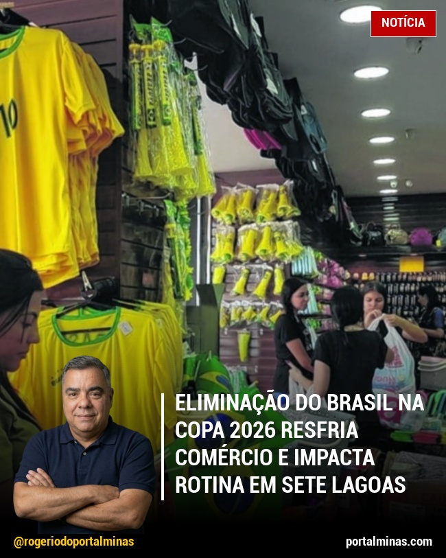 Eliminação do Brasil na Copa 2026 Resfria Comércio e Impacta Rotina em Sete Lagoas