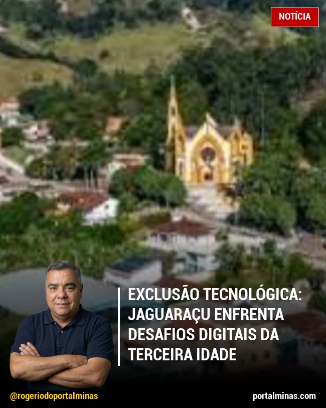 Exclusão Tecnológica: Jaguaraçu Enfrenta Desafios Digitais da Terceira Idade