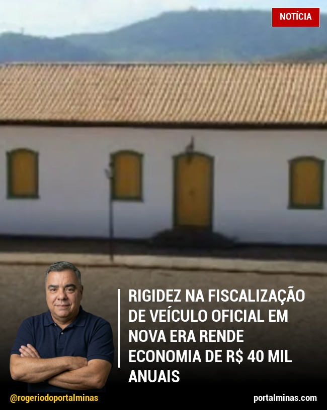 Rigidez na Fiscalização de Veículo Oficial em Nova Era Rende Economia de R$ 40 Mil Anuais