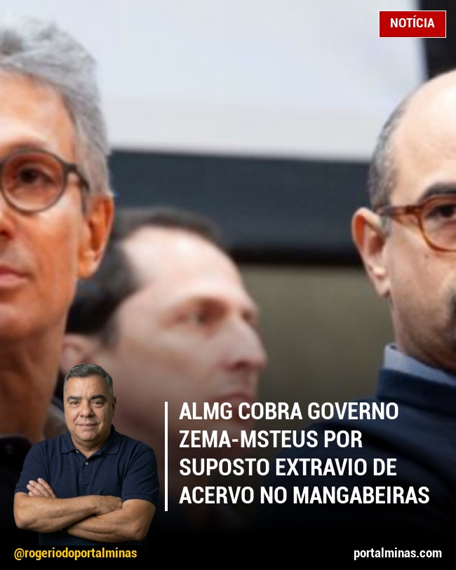 ALMG Cobra Governo Zema-Msteus por Suposto Extravio de Acervo no Mangabeiras