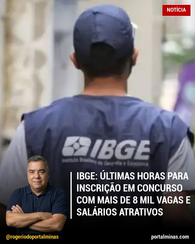IBGE: Últimas Horas para Inscrição em Concurso com Mais de 8 Mil Vagas e Salários Atrativos