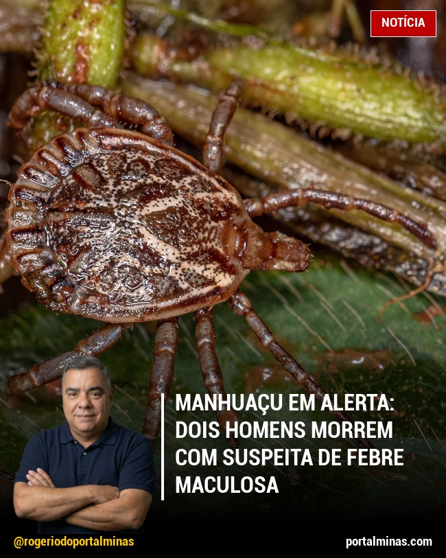 Manhuaçu em Alerta: Dois Homens Morrem com Suspeita de Febre Maculosa