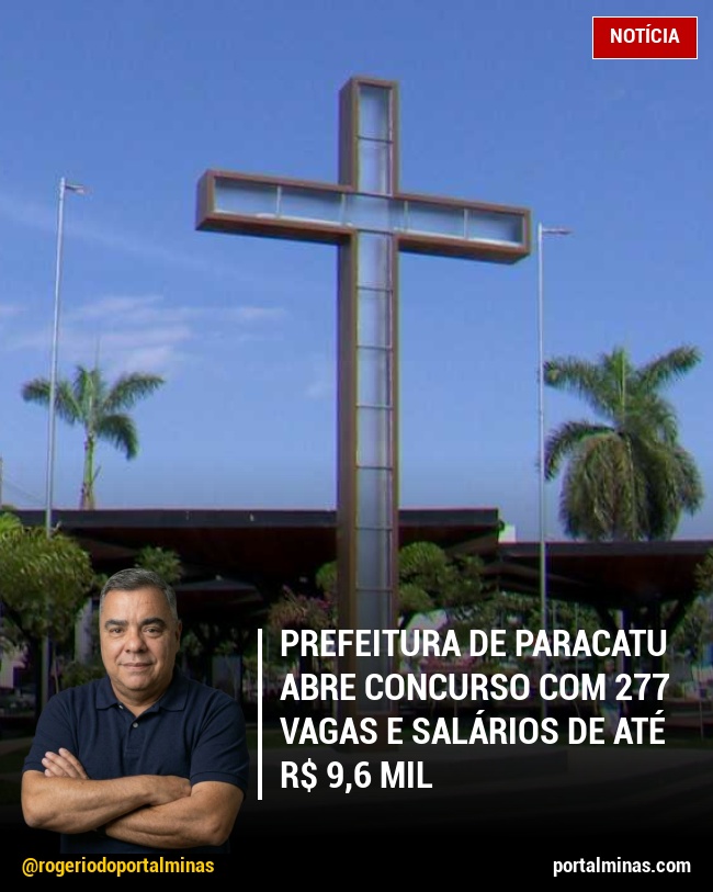 Prefeitura de Paracatu Abre Concurso com 277 Vagas e Salários de até R$ 9,6 Mil