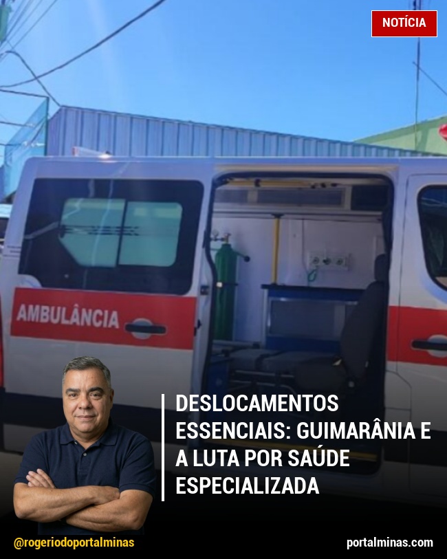 Deslocamentos Essenciais: Guimarânia e a Luta por Saúde Especializada