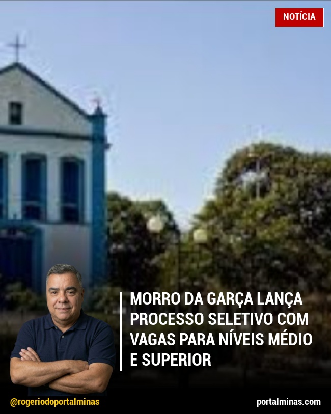 Morro da Garça Lança Processo Seletivo com Vagas para Níveis Médio e Superior