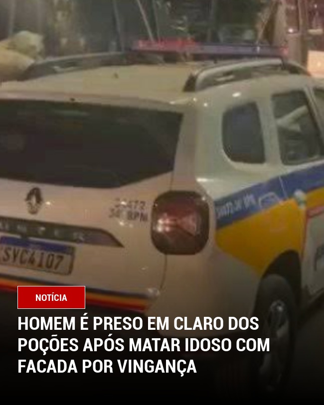 Homem é Preso em Claro dos Poções Após Matar Idoso com Facada por Vingança