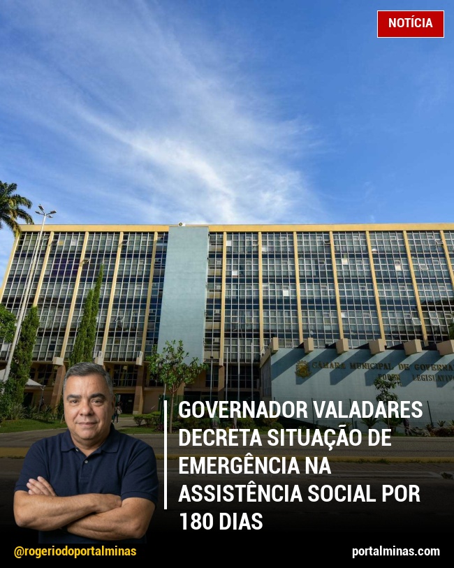 Governador Valadares decreta situação de emergência na assistência social por 180 dias