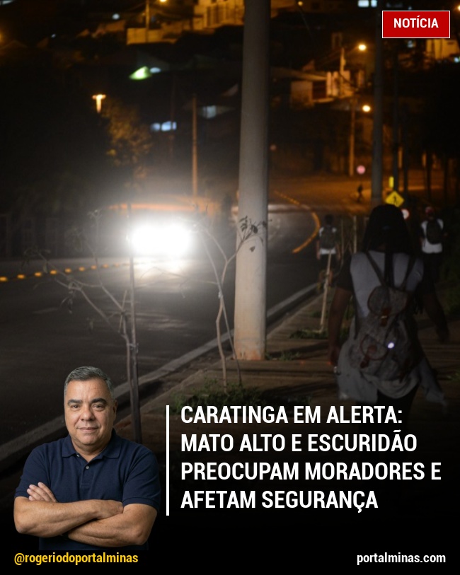 Caratinga em alerta: Mato alto e escuridão preocupam moradores e afetam segurança