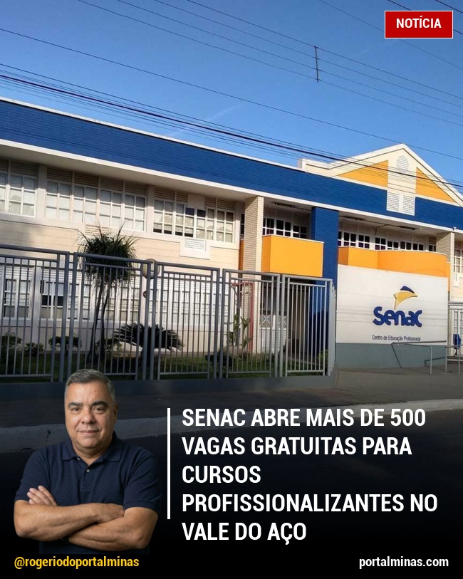 Senac Abre Mais de 500 Vagas Gratuitas para Cursos Profissionalizantes no Vale do Aço