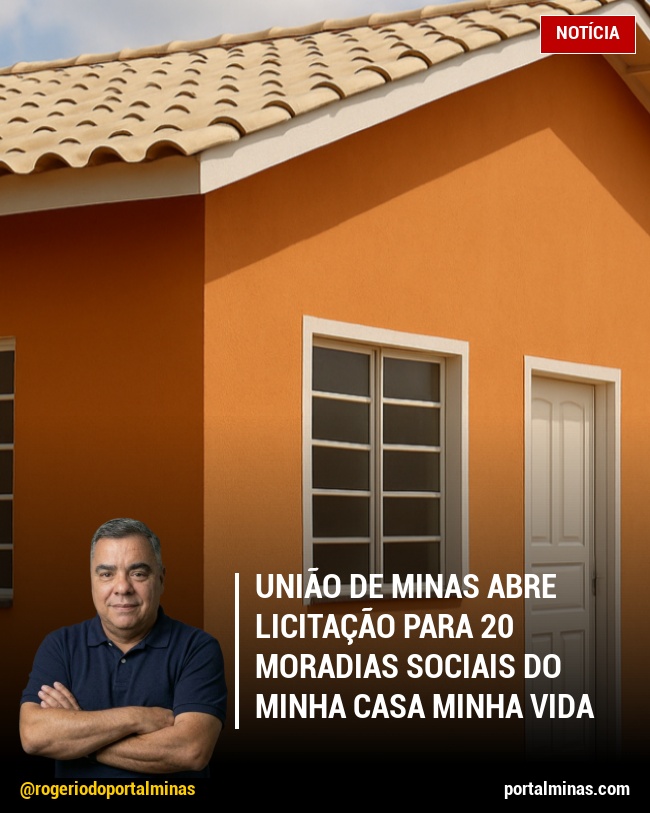 União de Minas abre licitação para 20 moradias sociais do Minha Casa Minha Vida