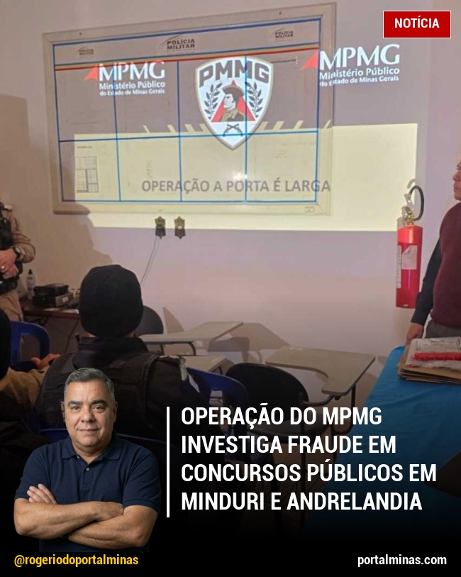 Operação do MPMG investiga fraude em concursos públicos em Minduri e Andrelandia