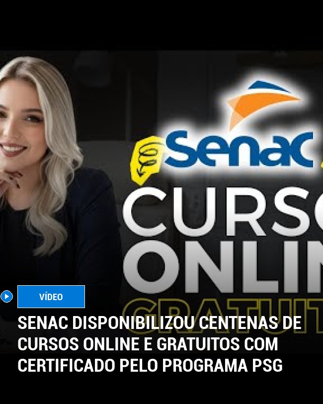 Senac disponibilizou centenas de cursos online e gratuitos com certificado pelo Programa PSG