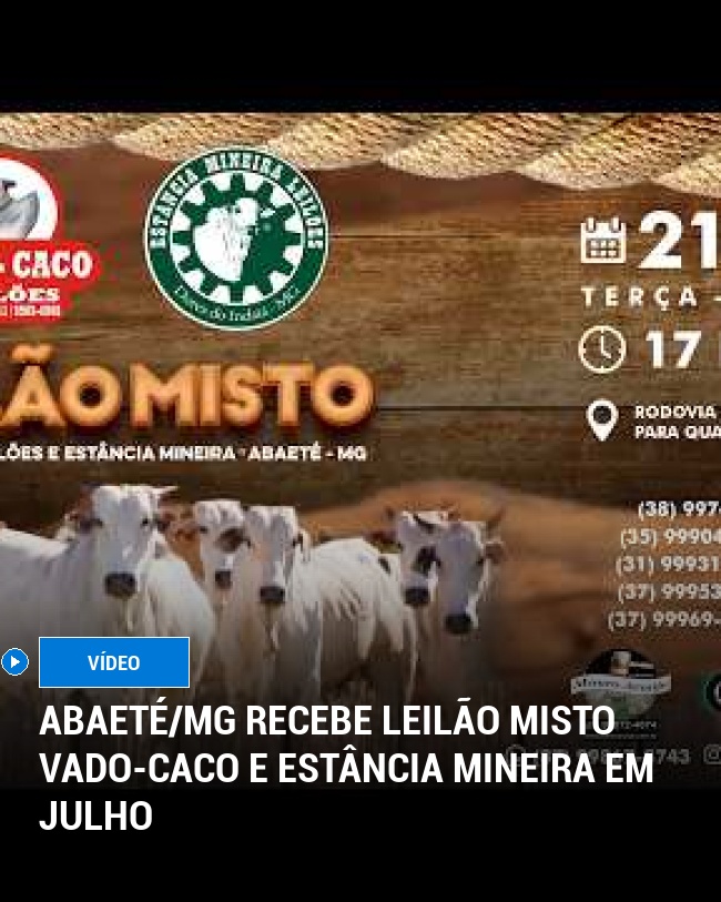 Abaeté/MG Recebe Leilão Misto Vado-Caco e Estância Mineira em Julho