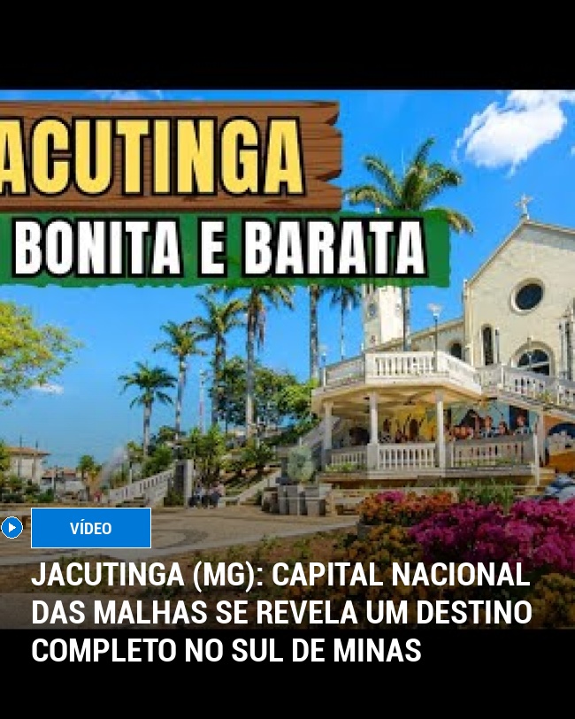 Jacutinga (MG): Capital Nacional das Malhas se revela um destino completo no Sul de Minas