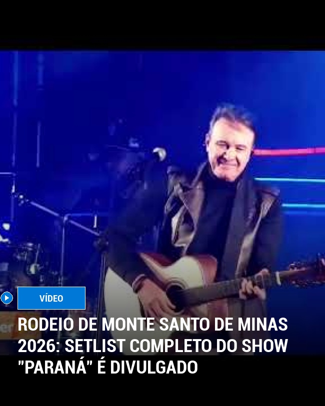 Rodeio de Monte Santo de Minas 2026: Setlist Completo do Show "Paraná" é Divulgado