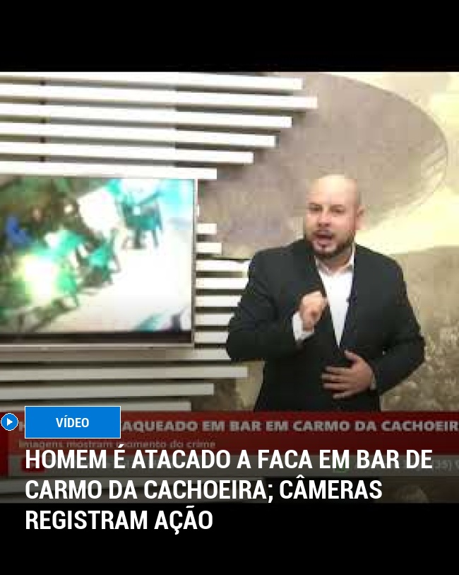 Homem é Atacado a Faca em Bar de Carmo da Cachoeira; Câmeras Registram Ação