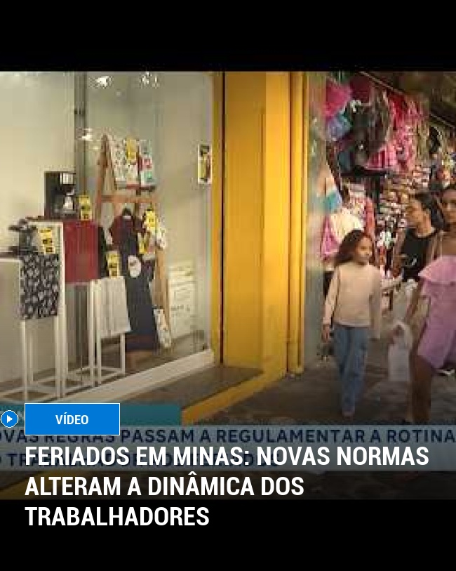 Feriados em Minas: Novas Normas Alteram a Dinâmica dos Trabalhadores