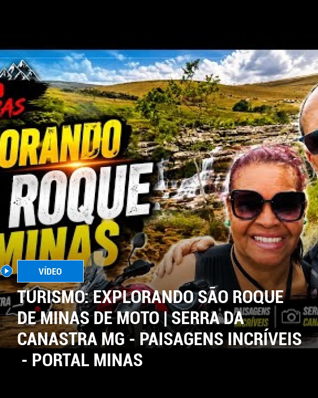 TURISMO: Explorando São Roque De Minas De Moto | Serra Da Canastra Mg - Paisagens Incríveis ️️ - Portal Minas