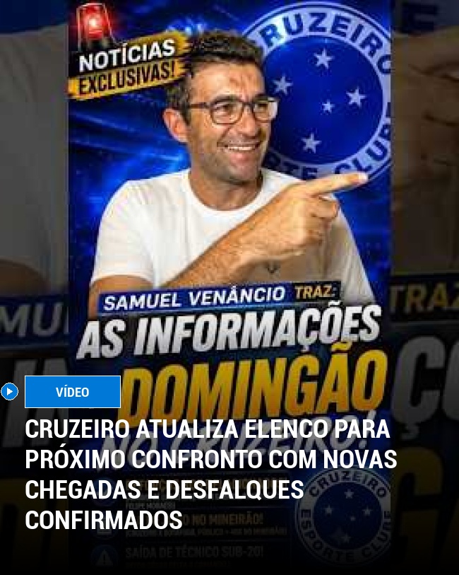 Cruzeiro Atualiza Elenco para Próximo Confronto com Novas Chegadas e Desfalques Confirmados