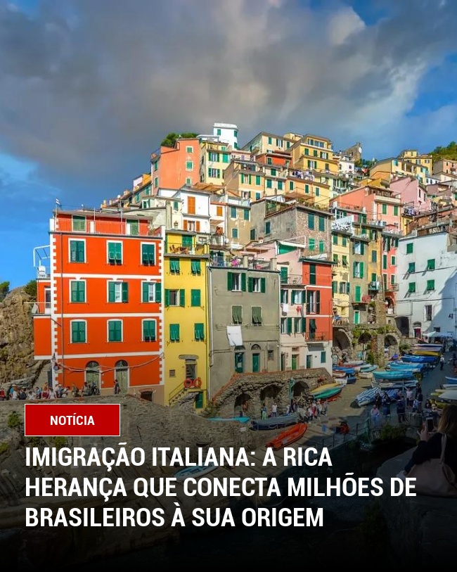 Imigração Italiana: A Rica Herança Que Conecta Milhões de Brasileiros À Sua Origem