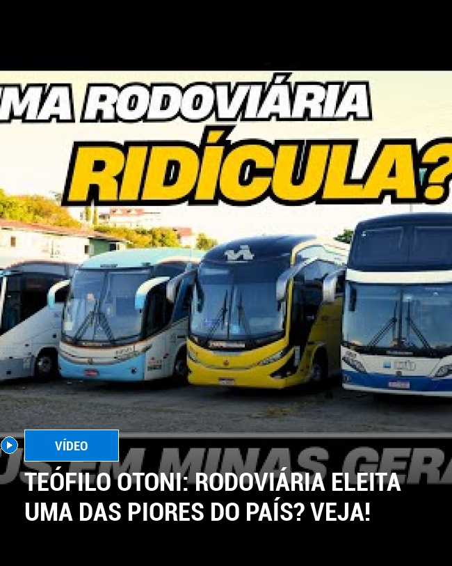 Teófilo Otoni: Rodoviária eleita uma das piores do país? Veja!