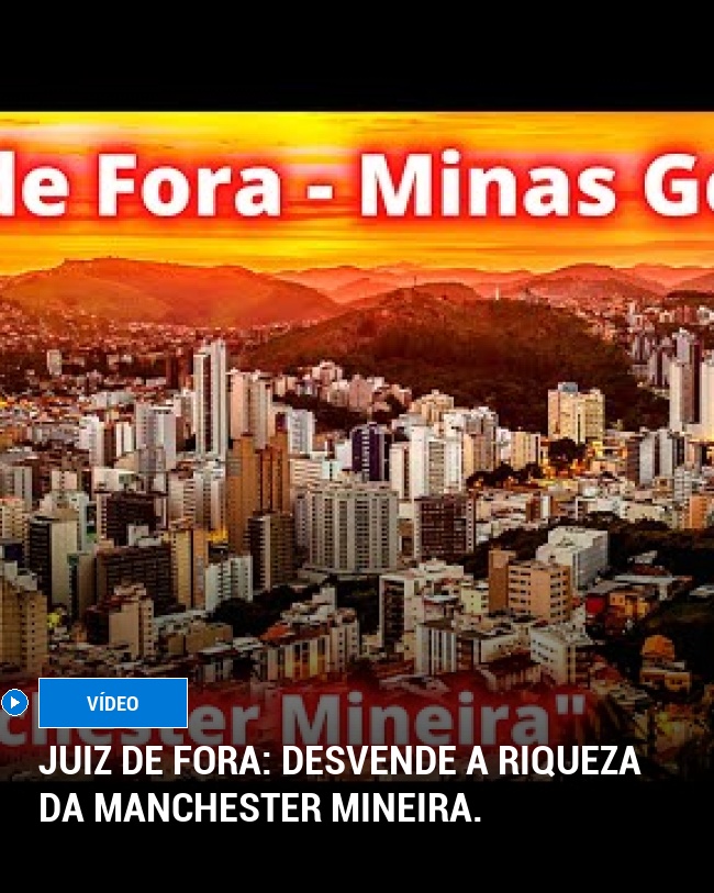 Juiz de Fora: desvende a riqueza da Manchester Mineira.