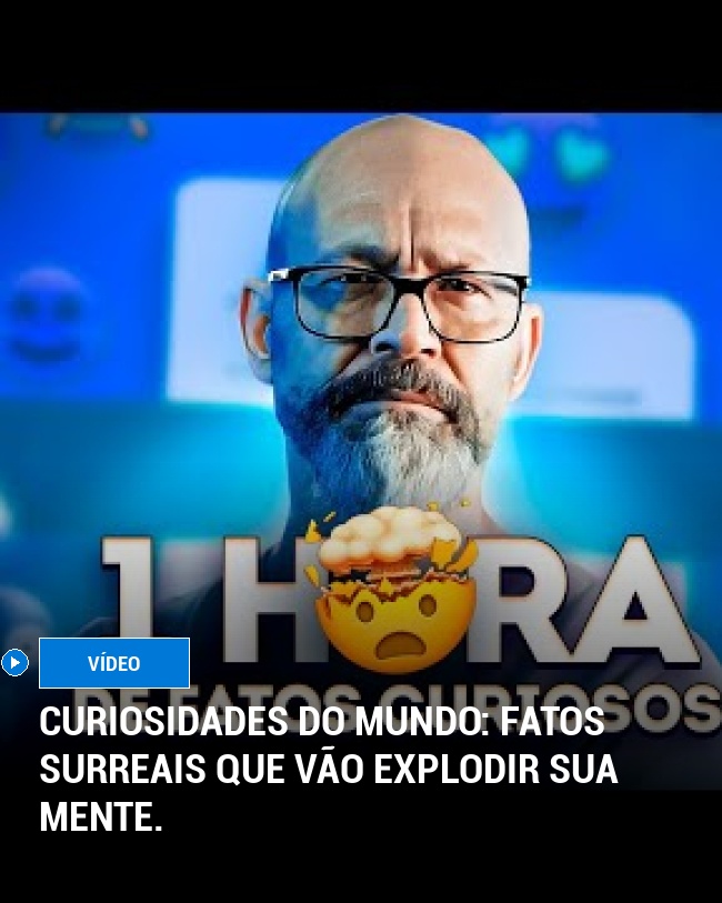 Curiosidades do Mundo: fatos surreais que vão explodir sua mente.