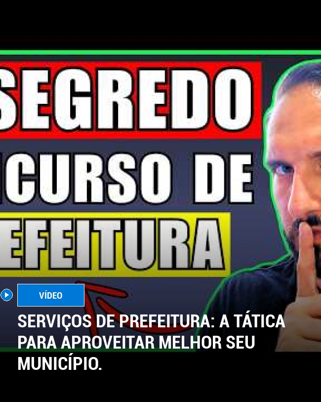 Serviços de Prefeitura: A tática para aproveitar melhor seu município.