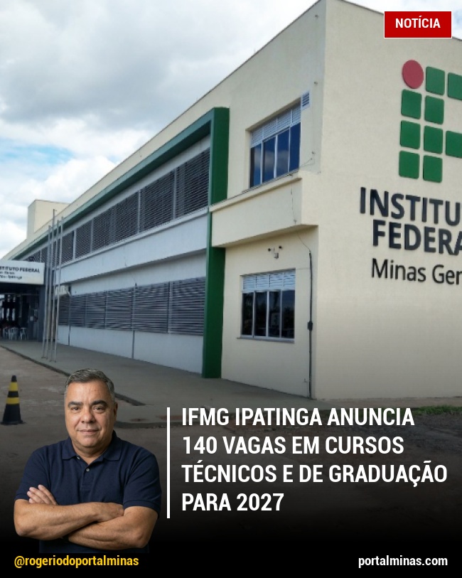 IFMG Ipatinga Anuncia 140 Vagas em Cursos Técnicos e de Graduação para 2027