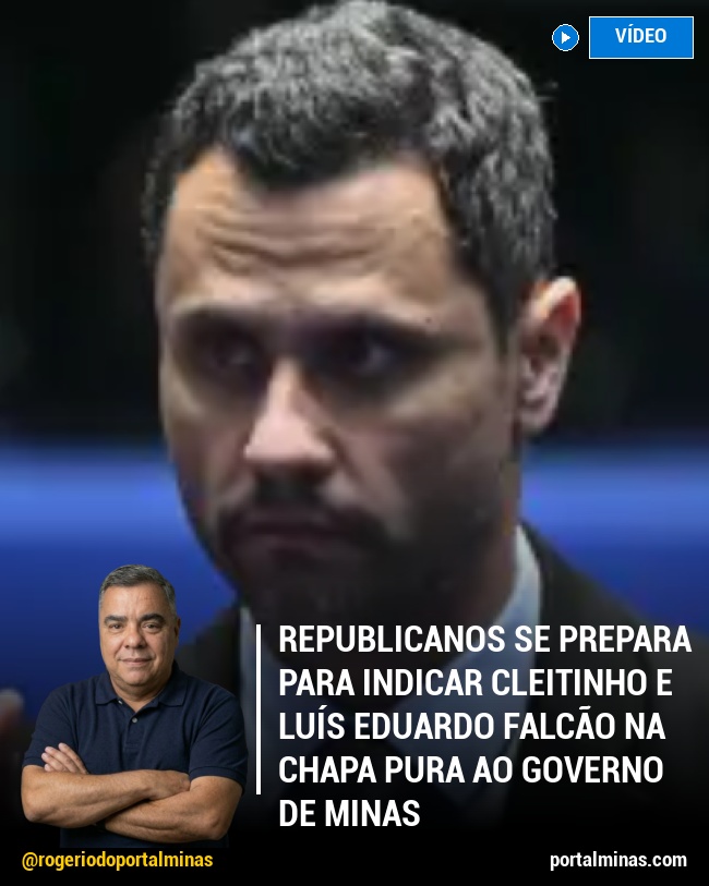 Republicanos Se Prepara para Indicar Cleitinho e Luís Eduardo Falcão na Chapa Pura ao Governo de Minas