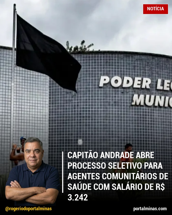 Capitão Andrade Abre Processo Seletivo para Agentes Comunitários de Saúde com Salário de R$ 3.242