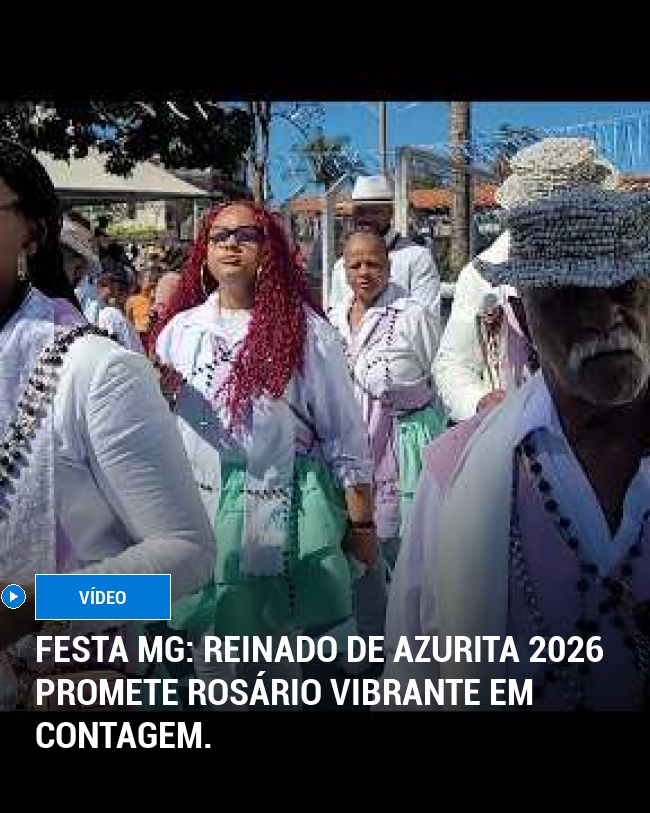 Festa MG: Reinado de Azurita 2026 promete Rosário vibrante em Contagem.