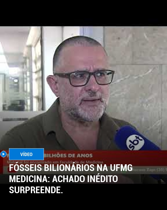 Fósseis bilionários na UFMG Medicina: Achado inédito surpreende.