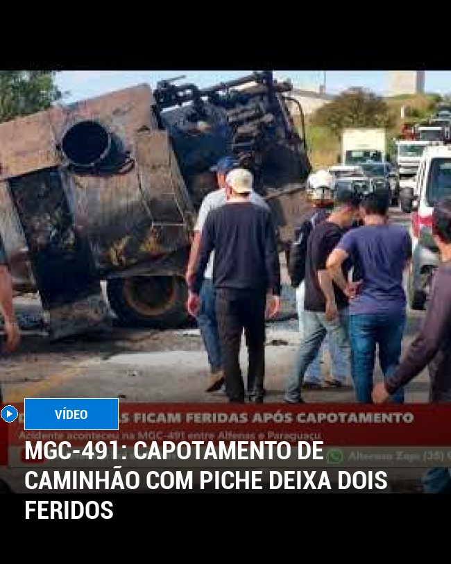 MGC-491: Capotamento de caminhão com piche deixa dois feridos