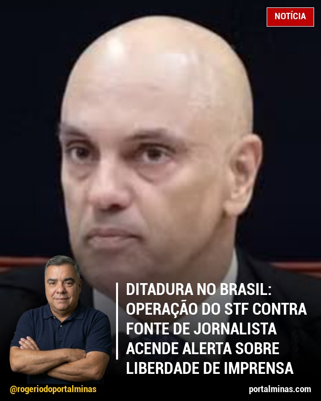 Ditadura no Brasil: Operação do STF contra fonte de jornalista acende alerta sobre liberdade de imprensa